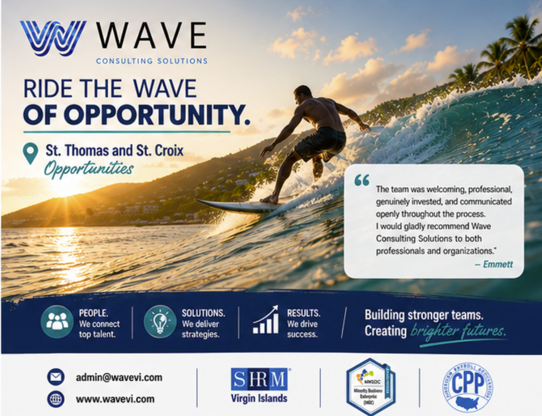 Wave Consulting Solutions flyer highlighting St. Thomas and St. Croix opportunities, a candidate testimonial from Emmett, and SHRM Virgin Islands, Minority Business Enterprise, and CPP affiliations